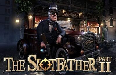 The Slotfather II | Beste Online Gokkast Review | beste gokkast