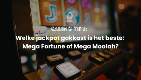Wat is de beste jackpot gokkast? Ontdek meer online casino tips om te winnen.
