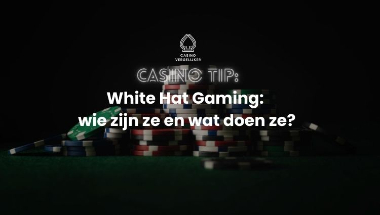 White hat Gaming | Beste online casino speluitleg | speltips casino