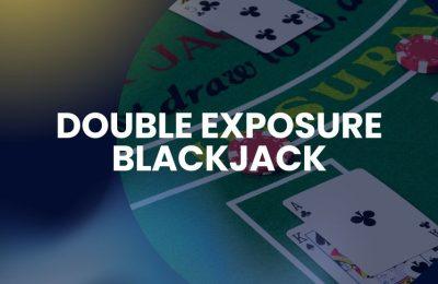 Double exposure blackjack