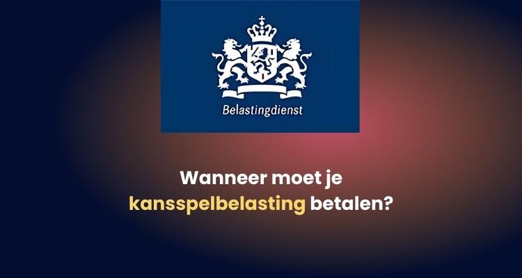 kansspelbelasting betalen
