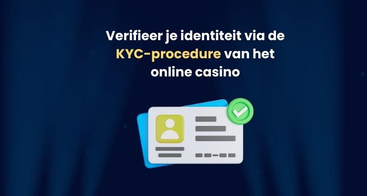 KYC-procedure casino