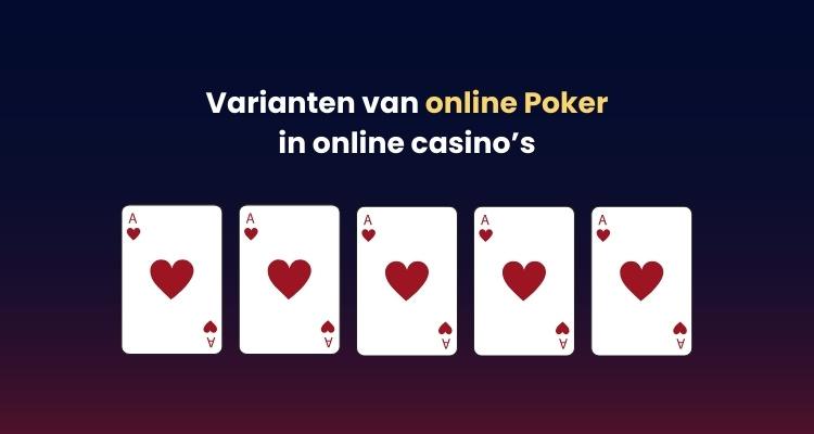 Varianten van online Poker