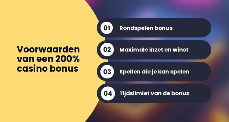 Voorwaarden 200% casino bonus