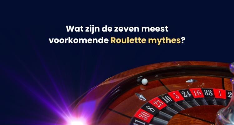 Roulette mythes