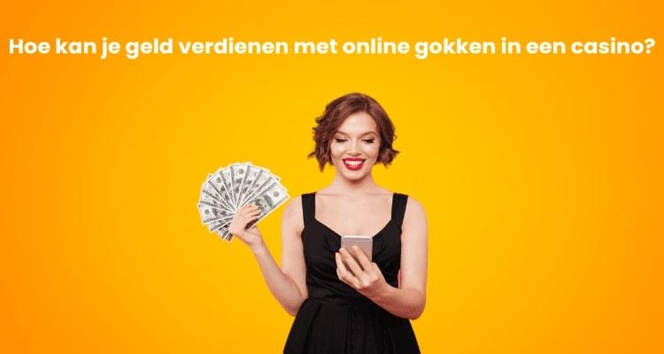 Kan je geld verdienen met online gokken in een casino