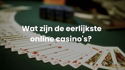 Eerlijke online casino | Beste online casino speltips | buitenlandse casinos