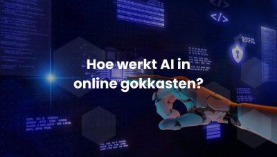 Hoe werkt artifical intelligence bij online gokkasten