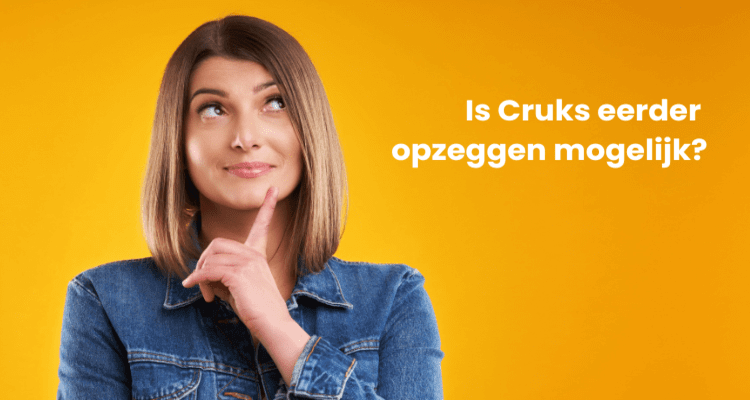 Cruks eerder opzeggen