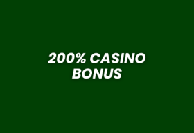 200% casino bonus