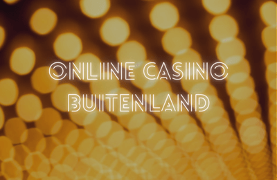 Online casino buitenland