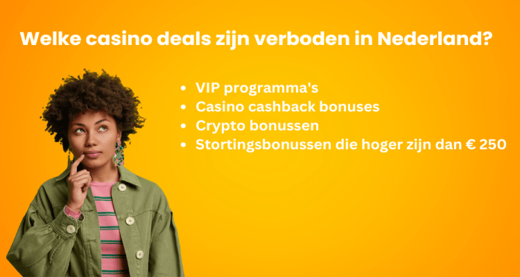 Welke casino deals zijn verboden in Nederland