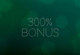 300% casino bonus