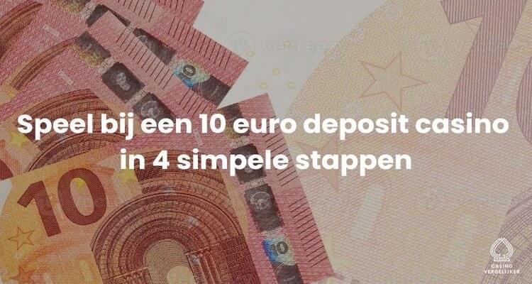 Speel bij een 10 euro deposit casino