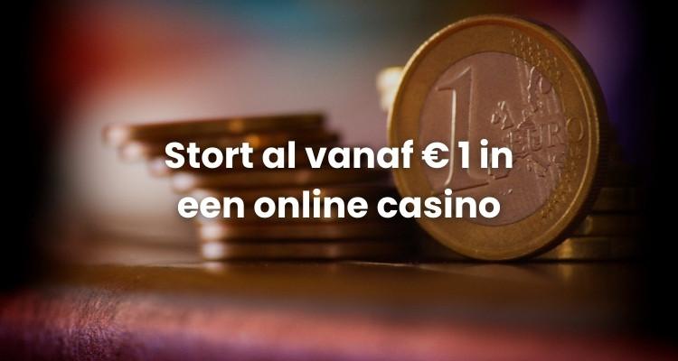 Stort 1 euro in een online casino