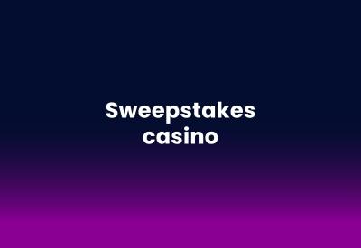 Sweepstakes casino