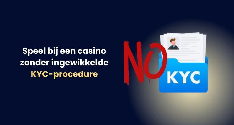 Casino zonder KYC