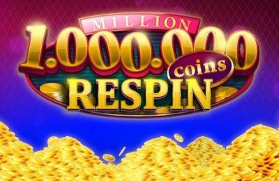 Million Coins Respin