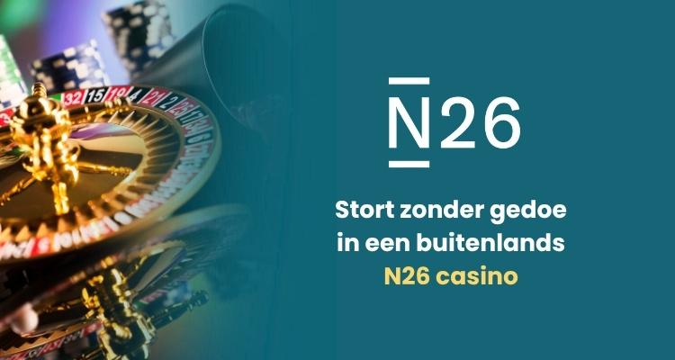 N26 casino buitenland