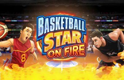 Basketball Star on Fire Slot Review