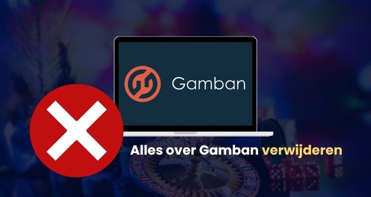 Gamban verwijderen