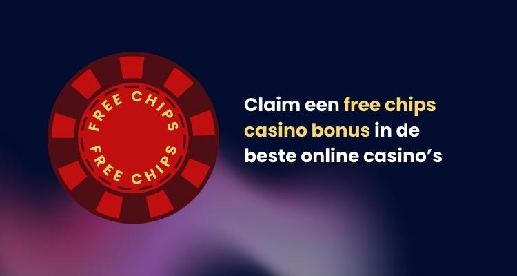 Free chips casino bonus
