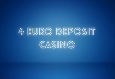 4 euro deposit casino online