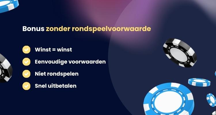 Bonus zonder inzetvereisten