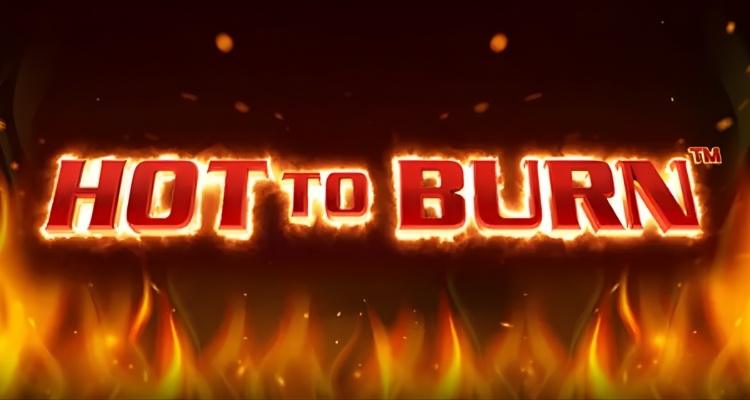 Hot to Burn reel kingdom