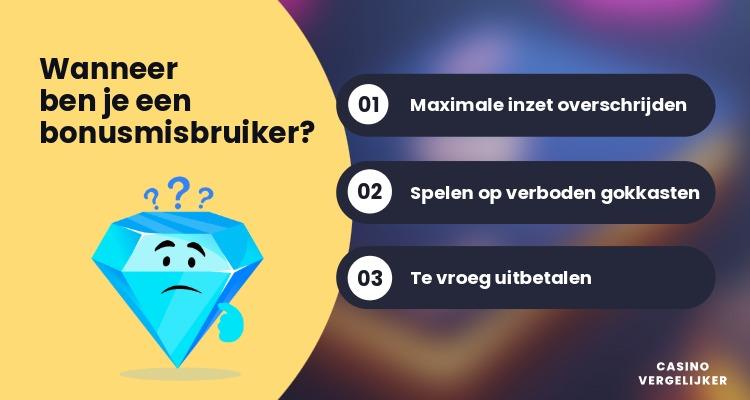 wanneer ben je een bonusmisbruiker