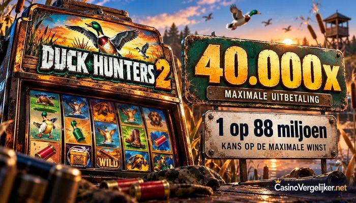 Duck Hunters 2 gokkast met borden voor de maximale uitbetaling van 40.000x en de kans van 1 op 88 miljoen